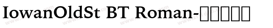 IowanOldSt BT Roman字体转换